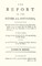 REPORT OF THE GENERAL OFFICERS, Appointed By His Majesty's Warrant of the First of November 1757, to inquire into the causes of the Failure of the late Expedition to the Coast of France