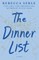The Dinner List