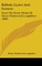 Ballads, Lyrics and Sonnets