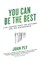You Can Be the Best