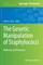 The Genetic Manipulation of Staphylococci
