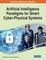 Artificial Intelligence Paradigms for Smart Cyber-Physical Systems, 1 volume