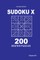 Sudoku X - 200 Master Puzzles 9x9 (Volume 1)