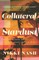 Collateral Stardust