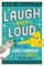 Laugh-Out-Loud: The 1,001 Funniest LOL Jokes of All Time