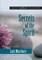 Martinez, L: Secrets of the Spirit