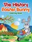 The History of the Easter Bunny Coloring Book