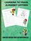 Learning to Trace Alphabet Letters