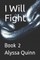 I Will Fight