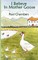 I Believe in Mother Goose