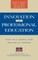 Innovation in Professsional Education