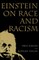 Einstein on Race and Racism
