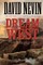 Dream West