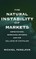 The Natural Instability of Markets