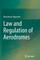 Law and Regulation of Aerodromes