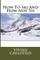 How To Ski And How Not To