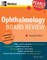 Ophthalmology Board Review: Pearls of Wisdom, Second Edition