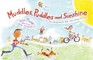 Muddles, Puddles, and Sunshine