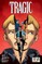Tragic Volume 1