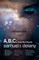 A, B, C: Three Short Novels