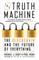 The Truth Machine