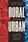 Rural Versus Urban