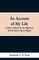 An Account of My Life (Gohur-I-Ikbal) by her Highness Nawab Sultan Jahan Begam