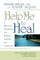 Siegel, B: HELP ME TO HEAL