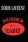 Murder is a Habit