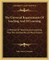 The Universal Requirements of Teaching and of Learning