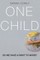 One Child