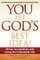 You Are God's Best Idea!