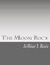 The Moon Rock