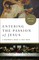 Entering the Passion of Jesus [Large Print]