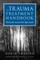 The Trauma Treatment Handbook: Protocols Across the Spectrum
