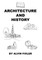 Architecture and History