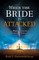 When the Bride Is Attacked