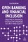 Open Banking and the Road to Financial Inclusion