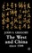 The West and China Since 1500