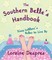 The Southern Belle's Handbook