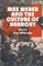 Max Weber and the Culture of Anarchy