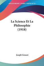 La Science Et La Philosophie (1918)