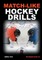 Match-like Hockey Drills
