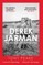 Derek Jarman: The Authorised Biography
