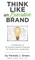 Think Like an Executive Brand