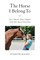 The Horse I Belong To
