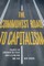 The Communist Road to Capitalism