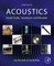Acoustics: Sound Fields, Transducers and Vibration
