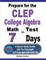 Prepare for the CLEP College Algebra Test in 7 Days