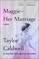 Maggie-Her Marriage